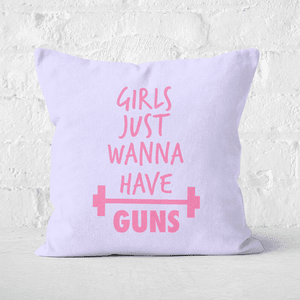 Girls Just Wanna Have Guns Square Cushion