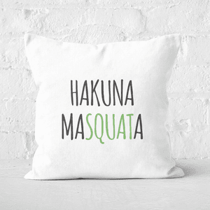 Hakuna MaSquata Square Cushion