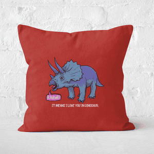 RAWR! It Means I Love You Square Cushion