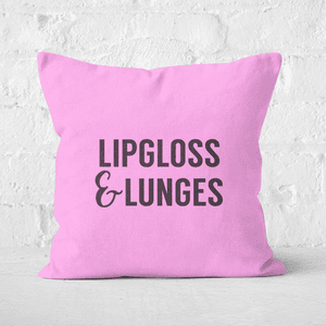 Lipgloss And Lunges Square Cushion