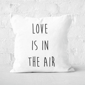 Love Is In The Air Square Cushion