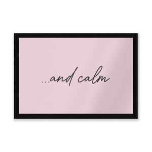 ...and Calm Entrance Mat