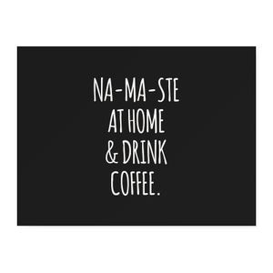 Na-ma-ste At Home And Drink Coffee Chopping Board