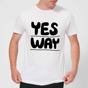 The Motivated Type Yes Way Men's T-Shirt - White