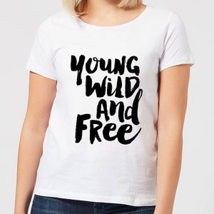The Motivated Type Young, Wild And Free. Women's T-Shirt - White