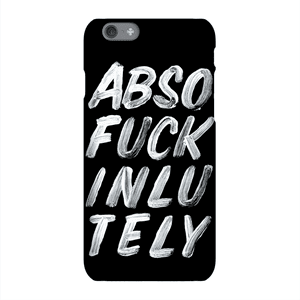 The Motivated Type Absofuckinlutely Phone Case for iPhone and Android