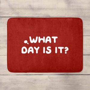 What Day Is It? Bath Mat