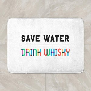 Save Water, Drink Whisky Bath Mat