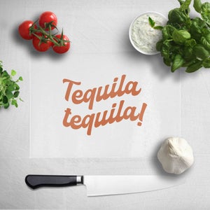Tequila Tequila! Chopping Board