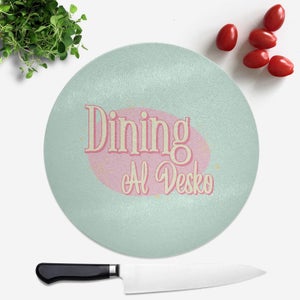 Dining Al Desko Diner Round Chopping Board