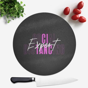 Social Distancing Expert Round Chopping Board