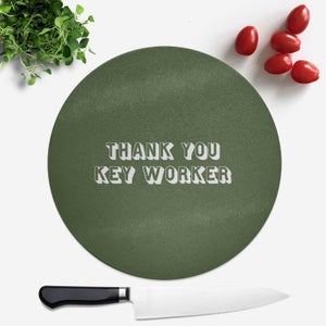 Thank You Key Worker Round Chopping Board