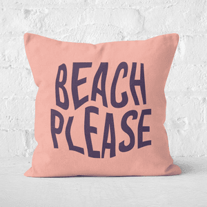 Beach Please Square Cushion