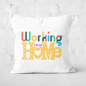 Working From Home Square Cushion