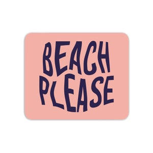 Beach Please Mouse Mat