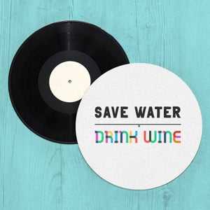 Save Water, Drink Wine Slip Mat