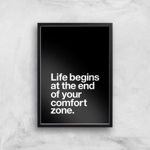 The Motivated Type Life Begins At The End Of Your Comfort Zone Giclee Art Print