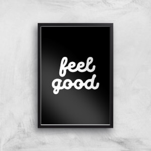 The Motivated Type Feel Good Black Giclee Art Print