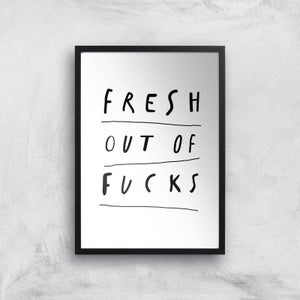 The Motivated Type Fresh Out Of Fucks Giclee Art Print