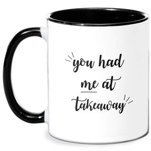 You Had Me At Takeaway Mug - White/Black