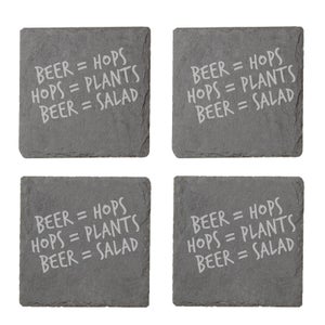 Beer = Hops, Hops = Plants, Beer = Salad Engraved Slate Coaster Set