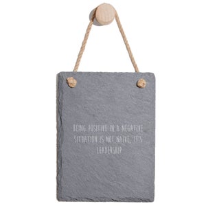 Being Positive In A Negative Situation Is Not Naive Engraved Slate Memo Board - Portrait