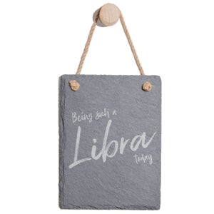 Being Such A Libra Today Engraved Slate Memo Board - Portrait