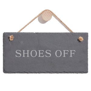 Shoes Off Engraved Slate Hanging Sign