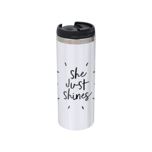The Motivated Type She Just Shines Stainless Steel Thermo Travel Mug - Metallic Finish