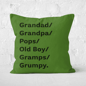Grandad/Grandpa/Pops... Square Cushion