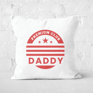 Premium Club Daddy Square Cushion