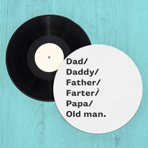 Dad/Daddy/Father... Slip Mat
