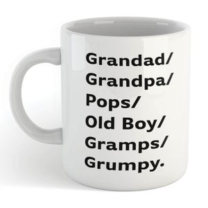 Grandad/grandpa/pops... Mug
