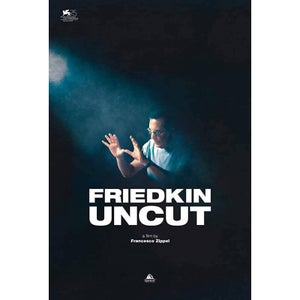 Friedkin Uncut