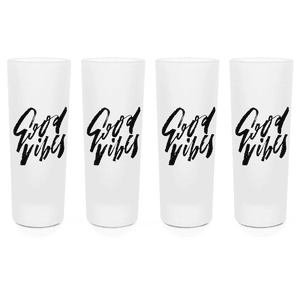 Good Vibes Shot Glasses - Set of 4