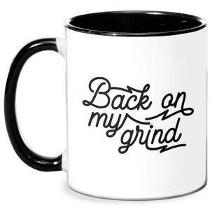 Back On My Grind Mug - White/Black