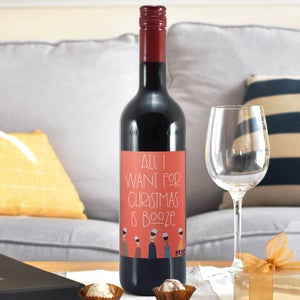 WotNot Creations 'All I Want For Christmas Is Booze' Wine