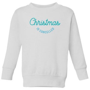 Christmas Is Cancelled Kids' Sweatshirt - White