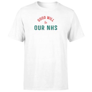 Good Will To Our NHS Men's T-Shirt - White