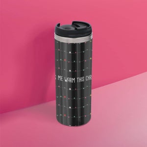 Keeping Me Warm This Christmas Stainless Steel Thermo Travel Mug