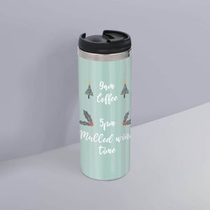 9am Coffee 5pm Mulled Wine Stainless Steel Thermo Travel Mug