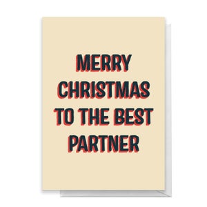 Merry Christmas To The Best Partner Greetings Card