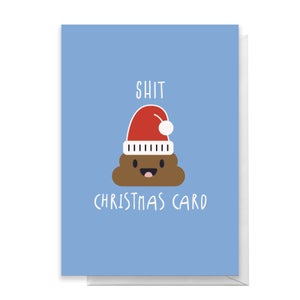 Shit Christmas Card Greetings Card
