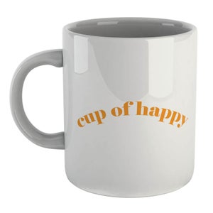 Cup Of Happy Mug