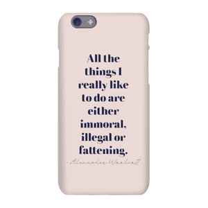 All The Things I Really Like To Do Phone Case for iPhone and Android