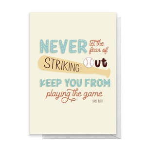 Never Let Greetings Card