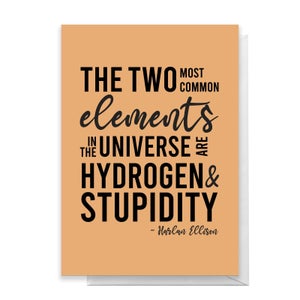 The Two Most Common Elements Greetings Card