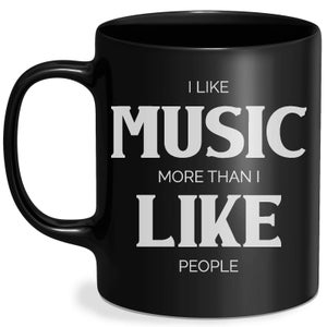 I Like Music More Than I Like People Mug - Black