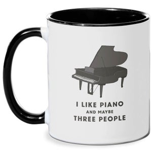 I Like Piano And Maybe Three People Mug - White/Black