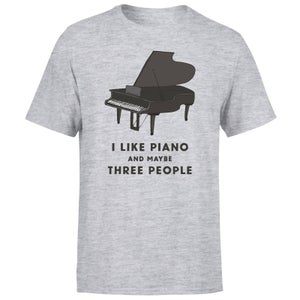I Like Piano And Maybe Three People Men's T-Shirt - Grey
